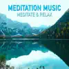 Meditate and Relax album lyrics, reviews, download
