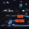 BACK OUTSIDE! (feat. Estrella) song lyrics