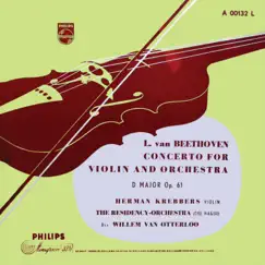 Beethoven: Violin Concerto; Sanctus (Missa solemnis) [Herman Krebbers Edition, Vol. 4] by Herman Krebbers, Residentie Orkest & Willem van Otterloo album reviews, ratings, credits