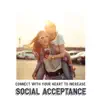 Connect with Your Heart to Increase Social Acceptance album lyrics, reviews, download