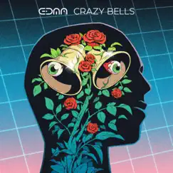 Crazy Bells - Single by Edma album reviews, ratings, credits