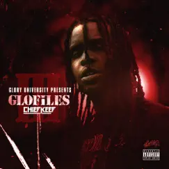 The GloFiles, Pt. 3 by Chief Keef album reviews, ratings, credits