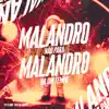Malandro Não Para, Malandro da um Tempo (feat. Skorps) song lyrics