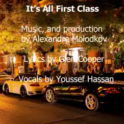 It's All First Class - Single by Alexandre Molodkov album reviews, ratings, credits