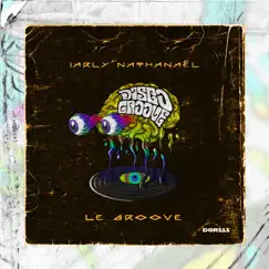 Le Groove Song Lyrics