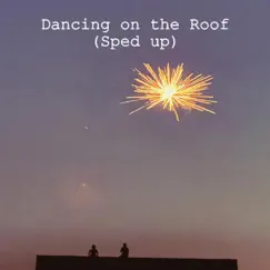 Dancing on the Roof Song Lyrics