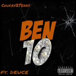 Ben 10 (feat. 830DEUCE) [REMIX] Song Lyrics