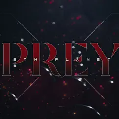 Prey - Single by 9th Planet album reviews, ratings, credits