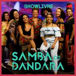 Samba de Dandara Convida Raquel Tobias no Estúdio Showlivre (Ao Vivo) by Samba de Dandara & Showlivre album reviews, ratings, credits