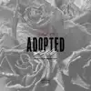 Adopted Pain - Single album lyrics, reviews, download