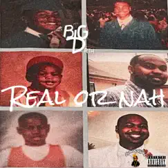 Real or Nah - Single (feat. Hustle Dream) - Single by Big D RTH album reviews, ratings, credits