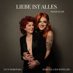 Liebe ist alles - Single by BANGERZ, Lucy Diakovska & Marcella Rockefeller album reviews, ratings, credits