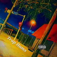 Trap Hums - Single by Bulk Bangerz album reviews, ratings, credits