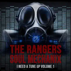 I Need a Tune Up, Vol. 1 (Deluxe Edition) by Soul Mechanix & The Ranger$ album reviews, ratings, credits