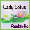 Lady Lotus - Single album lyrics, reviews, download
