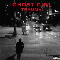 Ghost Girl Song Lyrics