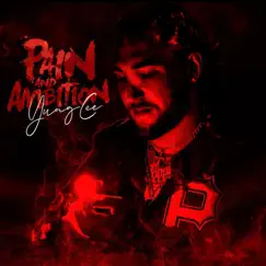 Pain and Ambition - Single by Yung Cee album reviews, ratings, credits