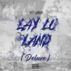 Laylo Land (Deluxe) album lyrics, reviews, download