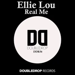 Real Me - Single by Ellie Lou album reviews, ratings, credits