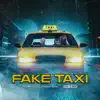 FAKE TAXI - Single album lyrics, reviews, download
