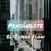 Pensándote - Single album lyrics, reviews, download