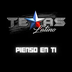 Pienso En Ti - Single (feat. Monica Saldivar) - Single by Texas Latino album reviews, ratings, credits