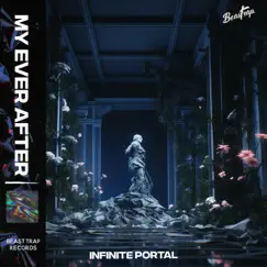 My Ever After - Single by Infinite Portal album reviews, ratings, credits