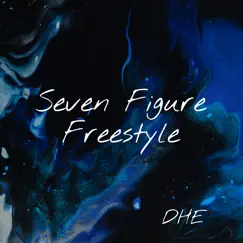 Seven Figure Freestyle - Single by D.H.E album reviews, ratings, credits