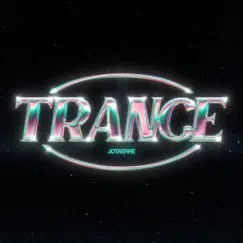 Trance - Single by Jotaerre album reviews, ratings, credits
