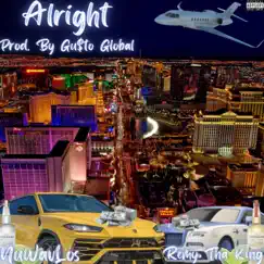 Alright (feat. NuWavLos) - Single by Remy Tha King album reviews, ratings, credits