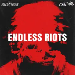 Endless Riots Song Lyrics