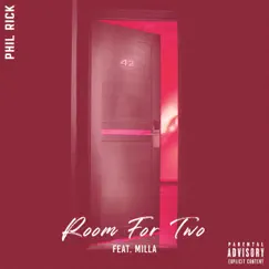 Room For Two (feat. Milla) - Single by Phil Rick album reviews, ratings, credits
