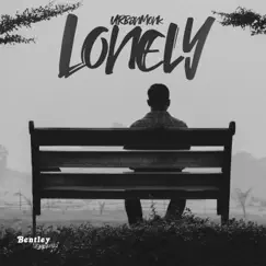 Lonely - Single by UrbanMonk album reviews, ratings, credits