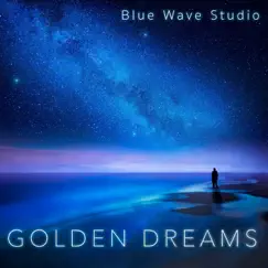 Golden Dreams by Blue Wave Studio album reviews, ratings, credits