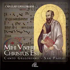 Mihi vivere Christus est by Fulvio Rampi & Cantori Gregoriani album reviews, ratings, credits
