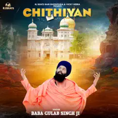 Chithiyan - Single by Baba Gulab Singh Ji album reviews, ratings, credits