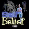 Self Belief album lyrics, reviews, download