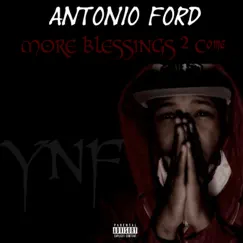 More Blessings 2 Come by Antonio Ford album reviews, ratings, credits