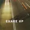 Shake Up - Single album lyrics, reviews, download