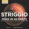 Alessandro Striggio: Mass in 40 Parts (Remastered 2023) album lyrics, reviews, download