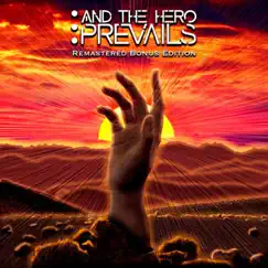 Give Me Your Hand (DIVIIN Remix) [DIVIIN Remix] - Single by ...And the Hero Prevails album reviews, ratings, credits