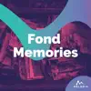 Fond Memories album lyrics, reviews, download