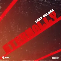 Eternally - Single by Tony Deluca album reviews, ratings, credits