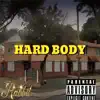 Hard Body - Single album lyrics, reviews, download