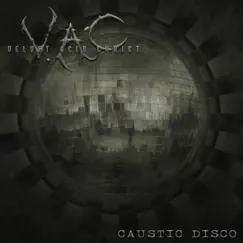 Caustic Disco by Velvet Acid Christ album reviews, ratings, credits