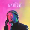 Manifest album lyrics, reviews, download
