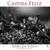 Caipira Feliz album lyrics, reviews, download