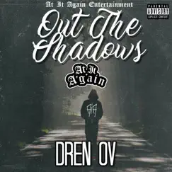 Out the Shadows - Single by Dren OV album reviews, ratings, credits