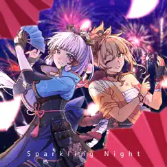 Sparkling Night (feat. Azia & Shiena) Song Lyrics