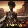 Horizon - Single album lyrics, reviews, download